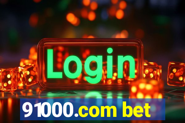 91000.com bet